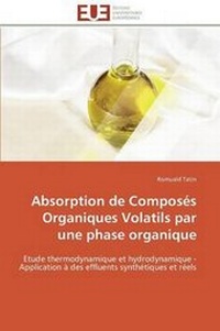 Enlarge image Cover: Absorption de Compos?s Organiques Volatils Par Une Phase Organique - Omniscriptum
