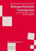 Cover: Bildungserfolgreiche Transmigranten - Brandes & Apsel