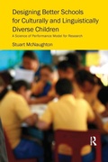 Cover: Designing Better Schools for Culturally and Linguistically Diverse Children - Routledge