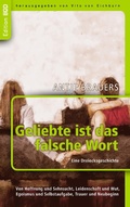 Cover: Geliebte ist das falsche Wort. Eine Dreiecksgeschichte - BoD - Books on Demand