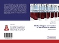 Cover: Methodologies for transfer of an analytical method - LAP Lambert Academic Publishing
