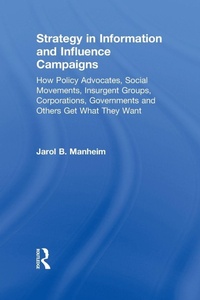 Enlarge image Cover: Strategy in Information and Influence Campaigns - Routledge