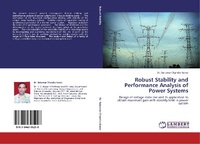 Enlarge image Cover: Robust Stability and Performance Analysis of Power Systems - LAP Lambert Academic Publishing