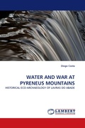 Cover: Water and War at Pyreneus Mountains - LAP Lambert Academic Publishing