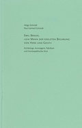 Cover: Emil Braun, "ein Mann der edelsten Begabung von Herz und Geist" - Lindenau-Museum