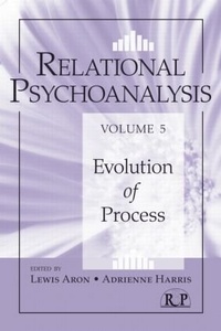 Enlarge image Cover: Relational Psychoanalysis, Volume 5 - Routledge
