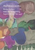 Cover: M&ouml;glichkeiten auf Blau - Lindenau-Museum