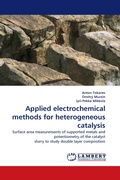Cover: Applied Electrochemical Methods for Heterogeneous Catalysis - LAP Lambert Academic Publishing