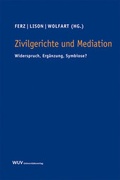 Abbildung von: Zivilgerichte und Mediation - Facultas