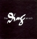 Cover: Das Ding an sich - Edition Temmen e.K.