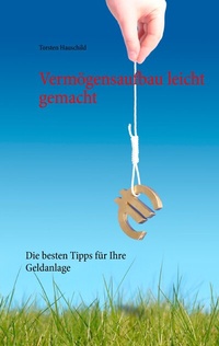 Abbildung von: Vermögensaufbau leicht gemacht - BoD - Books on Demand