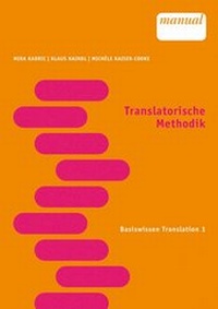 Enlarge image Cover: Translatorische Methodik - Facultas