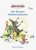 Cover: Die Bremer Stadtmusikanten - Edition Temmen e.K.