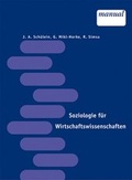 Cover: Soziologie f&uuml;r Wirtschaftswissenschaftler - Facultas