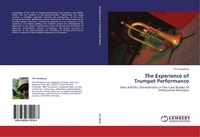 Enlarge image Cover: The Experience of Trumpet Performance - LAP Lambert Academic Publishing