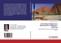 Enlarge image Cover: Including Indigenous Minorities in Decision-Making - LAP Lambert Academic Publishing
