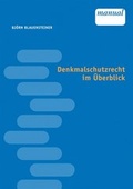 Cover: Denkmalschutzrecht im &Uuml;berblick - Facultas