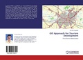 Cover: GIS Approach for Tourism Development - LAP Lambert Academic Publishing