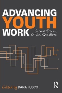 Enlarge image Cover: Advancing Youth Work - Routledge
