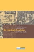 Cover: Die verdr&auml;ngte Revolution - Edition Temmen e.K.