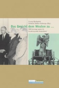 Cover: Das Gesicht dem Westen zu. - Edition Temmen e.K.