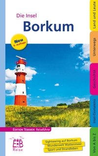 Abbildung von: Die Insel Borkum - Edition Temmen e.K.