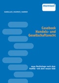 Cover: Casebook Handels- und Gesellschaftsrecht - Facultas