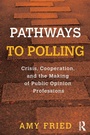 Cover: Pathways to Polling - Routledge