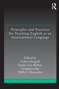 Enlarge image Cover: Principles and Practices for Teaching English as an International Language - Routledge
