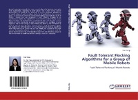 Abbildung von: Fault Tolerant Flocking Algorithms for a Group of Mobile Robots - LAP Lambert Academic Publishing