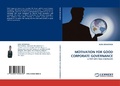 Cover: Motivation for Good Corporate Governance - LAP Lambert Academic Publishing