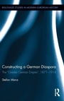 Cover: Constructing a German Diaspora - Routledge