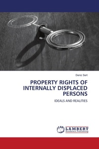 Enlarge image Cover: Property Rights of Internally Displaced Persons - LAP Lambert Academic Publishing