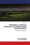Cover: Towards a Critical Approach to Knowledge Management - LAP Lambert Academic Publishing