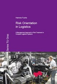 Abbildung von: Risk Orientation in Logistics - Verlag d. Technischen Universität Graz