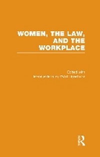 Enlarge image Cover: Women, the Law, and the Workplace - Routledge