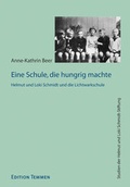 Cover: Eine Schule, die hungrig machte - Edition Temmen e.K.