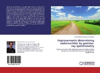 Abbildung von: Improvements Determining Radionuclides by Gamma-Ray Spectrometry - LAP Lambert Academic Publishing