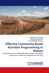 Enlarge image Cover: Effective Community-Based Nutrition Programming In Malawi - LAP Lambert Academic Publishing