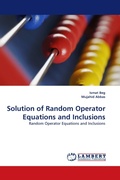 Cover: Solution of Random Operator Equations and Inclusions - LAP Lambert Academic Publishing