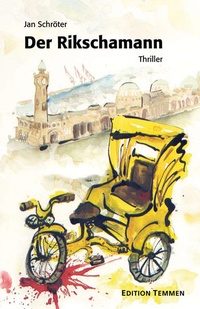 Enlarge image Cover: Der Rikschamann - Edition Temmen e.K.