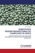 Cover: Substituted Tris(bipyridine)Cobalt(ii) Complexes in Dsscs - LAP Lambert Academic Publishing