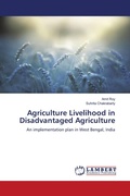 Cover: Agriculture Livelihood in Disadvantaged Agriculture - LAP Lambert Academic Publishing