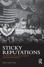 Cover: Sticky Reputations - Routledge