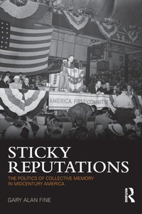 Enlarge image Cover: Sticky Reputations - Routledge