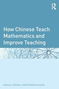Cover: How Chinese Teach Mathematics and Improve Teaching - Routledge