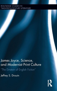 Abbildung von: James Joyce, Science, and Modernist Print Culture - Routledge