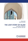 Cover: The Lost Story of Islam - LAP Lambert Academic Publishing
