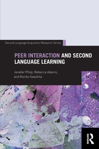 Enlarge image Cover: Peer Interaction and Second Language Learning - Routledge