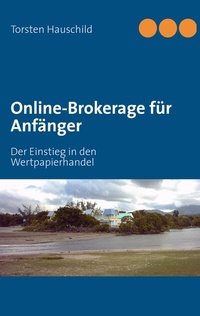 Abbildung von: Online-Brokerage für Anfänger - BoD - Books on Demand
